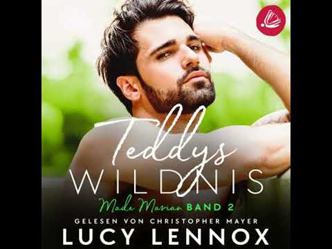 Teddys Wildnis: Made Marian Band 2 - Lucy Lennox