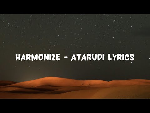 Harmonize -  Atarudi [Lyrics Video]