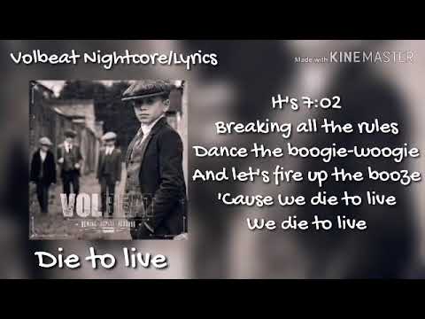 Volbeat Die To Live Lyrics