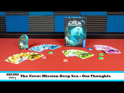 The Crew: Mission Deep Sea - Our Thoughts (Board Game Review)