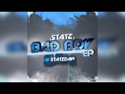 Statz Bad Boy (EP)