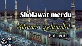 Download lagu SHOLAWAT MERDU LANGITAN, KALAMUN QODIM, FULL LYRICS IN THE DESCRIPTION mp3 Download lagu SHOLAWAT MERDU LANGITAN, KALAMUN QODIM, FULL LYRICS IN THE DESCRIPTION mp3
