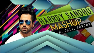 Hardy Sandhu Mashup  DJ Dalal London  Visuals VDJ 