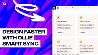 Design at light-speed with Ollie Pro's Smart Sync extension!