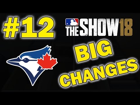 BIG OFFSEASON CHANGES | TORONTO BLUE JAYS FRANCHISE EPISODE 12 | MLB 18 THE SHOW