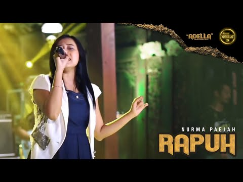 Rapuh - Nurma paejah  || Om adella || Cumi-Cumi Versi Latihan Video