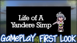 Life of A Yandere Simp (PC) Gameplay First Look