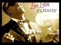 R.kelly - Not Feelin' The Love