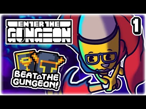 HOW TO BEAT ENTER THE GUNGEON | Part 1 | Let's Play Enter the Gungeon: Beat the Gungeon | Tips