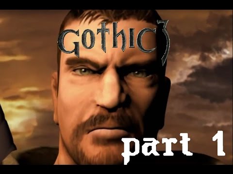 [Ger] Let's play Gothic III - Der Anfang vom Ende - Teil 1