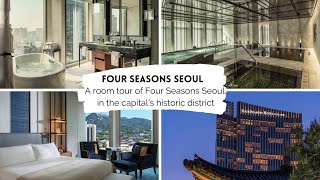 Four Seasons Seoul: hotel room tour review