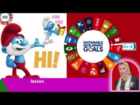 Lesson: sustainable development goals 2030 for F1 , Y1A ,Y1B