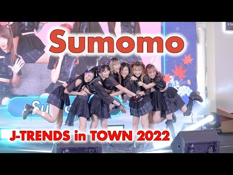Sumomo - Full Stage [2022.10.09 J-TRENDS in TOWN 2022] 4K