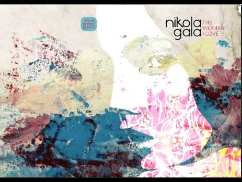 Nikola Gala - I Was So Wrong feat Sylwia Van Der Wonderland (Original Mix)