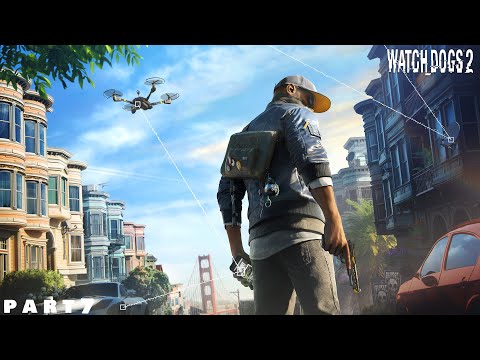 WATCH DOGS 2 Walkthrough Gameplay Part 7 - Hacker War