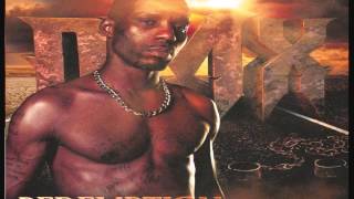 DMX - Built Like A Bitch [Track 2] Remastered 2015