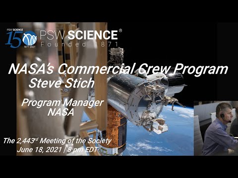 PSW 2443 NASA's Commercial Crew Program | Steve Stich