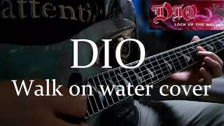 DIO walk on water cover Lock up the wolves　ウォークオンウォーター