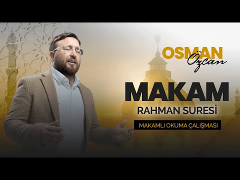 Nihavend Makamında Rahman Suresi