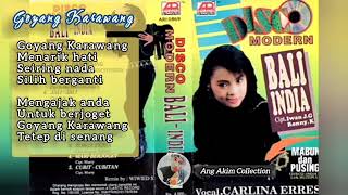 Download lagu Goyang Karawang - Carlina Erres - Disco Modern Bali India mp3 Download lagu Goyang Karawang - Carlina Erres - Disco Modern Bali India mp3