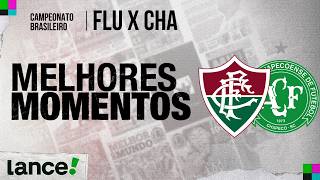 FLUMINENSE 2 X 1 CHAPECOENSE | MELHORES MOMENTOS | CAMPEONATO BRASILEIRO | 13ª RODADA