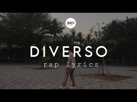 Diverso (Rap Lyrics)(Prod. Kiko Beatz)