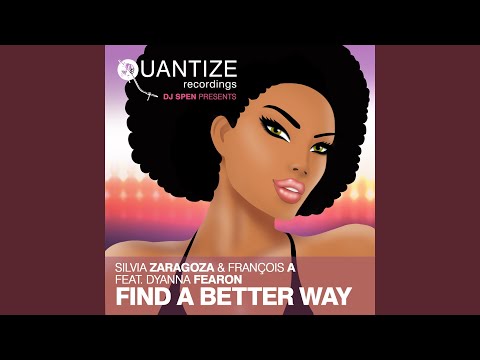 Find A Better Way (Dj Spen Remix)