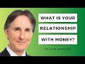 Transform Your Relationship With Money Dr John Demartini