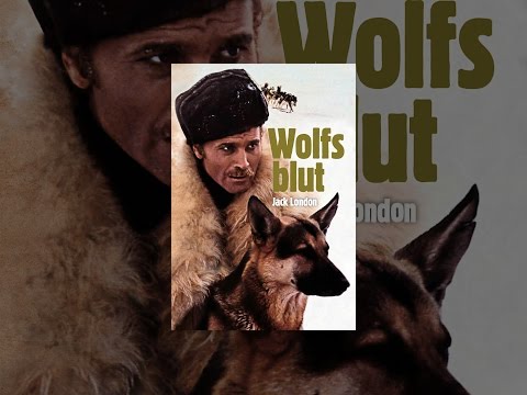Jack Londons Wolfsblut