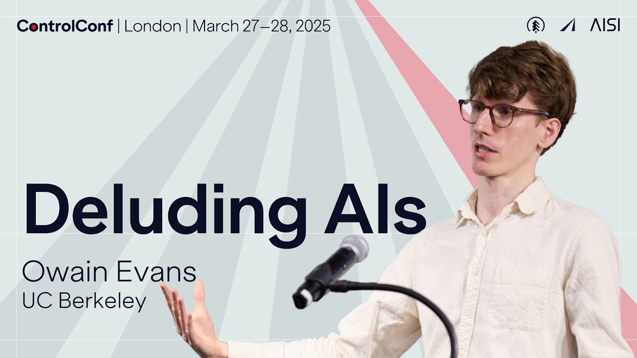 Owain Evans - Deluding AIs