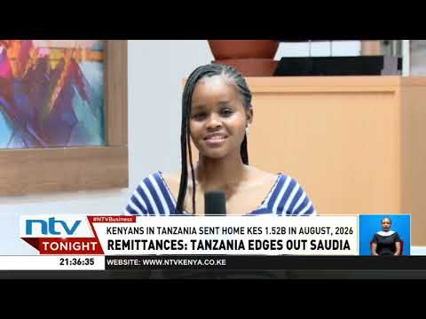 Tanzania overtakes Saudi Arabia as the leading source of remittances to Kenya for the first time