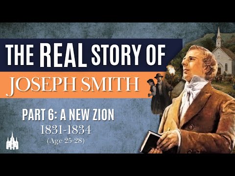 For Good Or Evil: The REAL Story of Joseph Smith | PART 6 - A New Zion