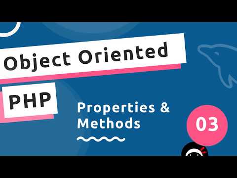 Object Oriented PHP 3 Properties Methods