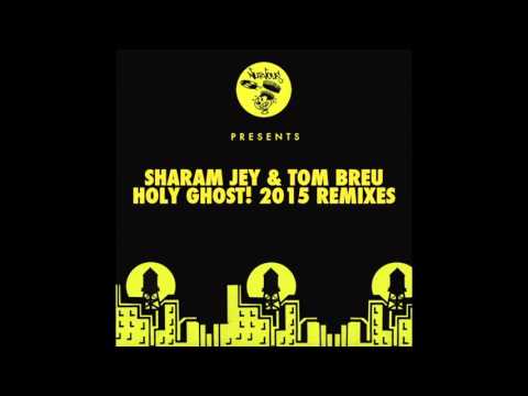 Sharam Jey & Tom Breu - Holy Ghost! (Kinree Remix) [Nurvous Records]