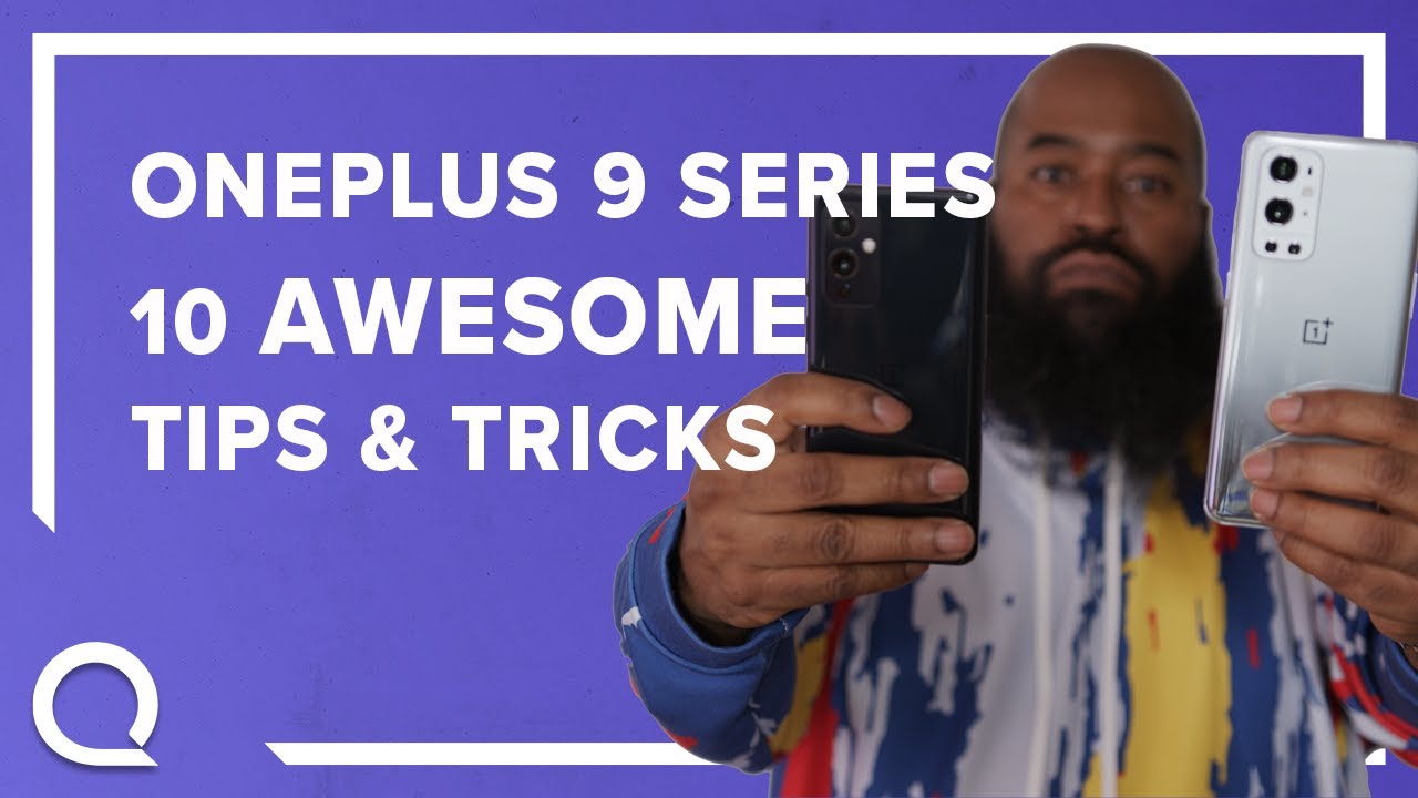 OnePlus 9 Tips & Tricks & Hasselblad Pro Tips