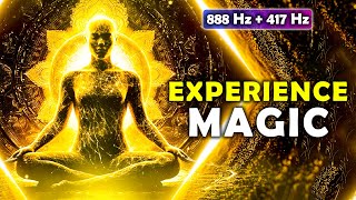888Hz & 417Hz - Shatter Your Financial Limits ! Experience Magic Frequencies ! Attraction Meditation