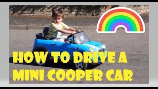 How to Drive a Mini Cooper Power Wheels   ||  mrcreativequarter