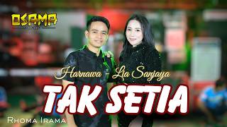Download lagu TAK SETIA Harnawa - Lia Sanjaya OSAMA MUSIK // Anijaya Audio Live - Airin Digimedia mp3