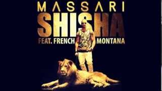 Massari ft French Montana  Shisha LYRICS  IN DESCRIPTION