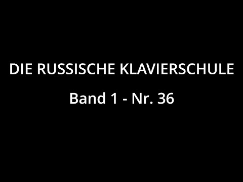 Die Russische Klavierschule, Band 1, Nr. 36 Kasatschok