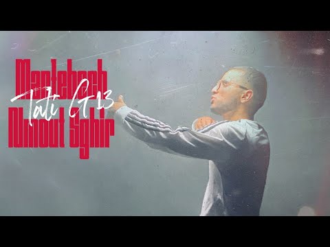 TATI G13 - Man7ebech Nmout Sghir (Clip Officiel) | منحبش نموت صغير