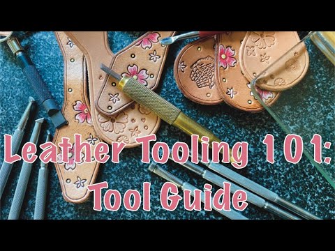 Leather Tooling: tool guide