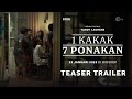 TEASER TRAILER - 1 KAKAK 7 PONAKAN | TAYANG MULAI 23 JANUARI 2025 DI BIOSKOP