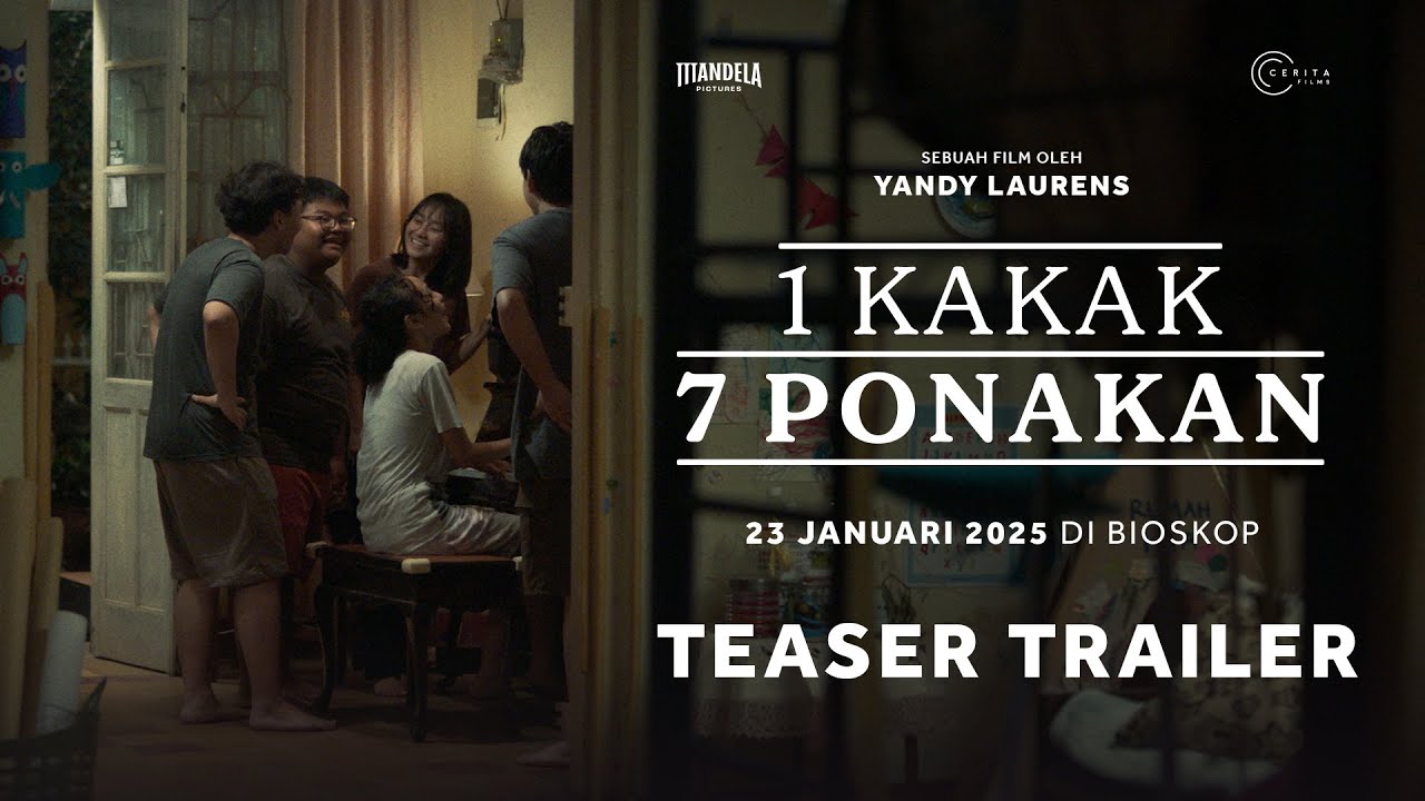TEASER TRAILER - 1 KAKAK 7 PONAKAN | TAYANG MULAI 23 JANUARI 2025 DI BIOSKOP