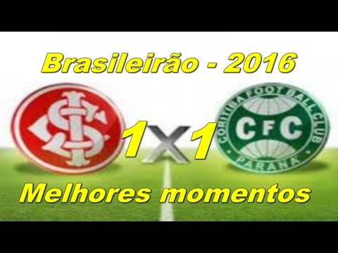 Coritiba 1 x 1 Internacional GOLS   Brasileirão - 2016