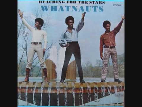 The Whatnauts  (Usa, 1971) - Reaching for the stars (Full Album)