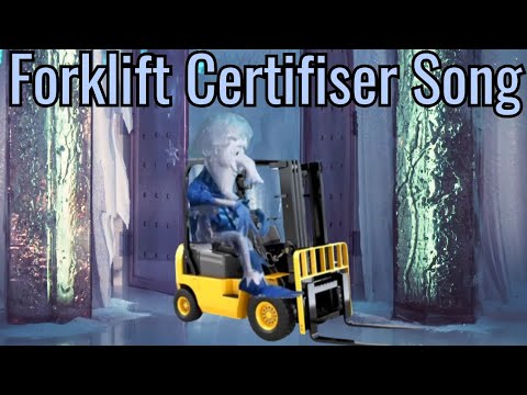 Forklift Certifiser Song