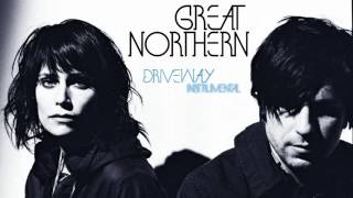Great Northern - Driveway (Instrumental)