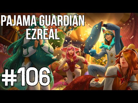 Pajama Guardian Ezreal gameplay