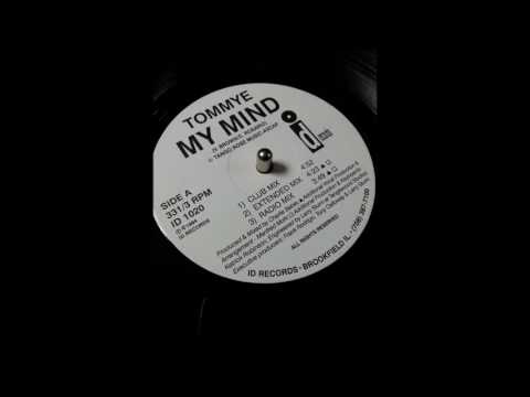Tommye - My Mind (Extended Mix)